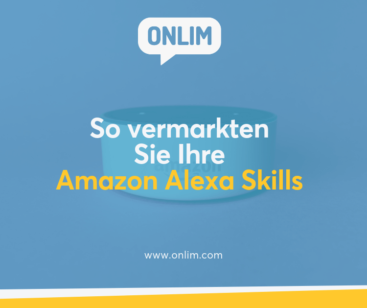 Amazon Alexa Skills vermarkten
