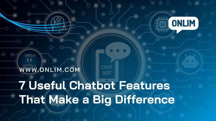 Useful Chatbot Features
