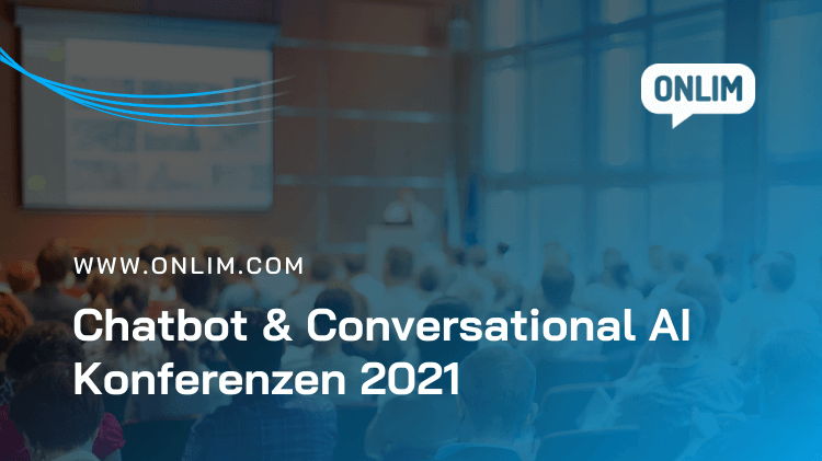 Chatbot und Conversational AI Konferenzen
